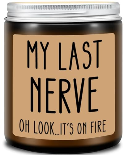 Homsolver Gifts for Women Men, Birthday Gifts for Women, Mom, Her, Him - My Last Nerve Lavender Candles - Funny Best Friend, White Elephant Gift for Adults, Coworkers, Sister, Bestie