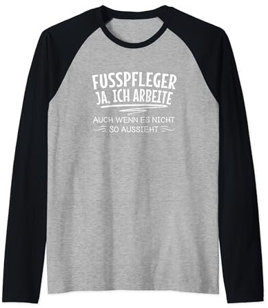 Lustiger Fusspfleger Fußpflege Pediküre Massage Kreativität Raglan