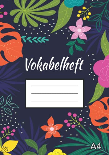Vokabelheft A4: 3 Spalten mit Teilungslinie | 50 Blatt | Vokabeln lernen für Fremdsprachen