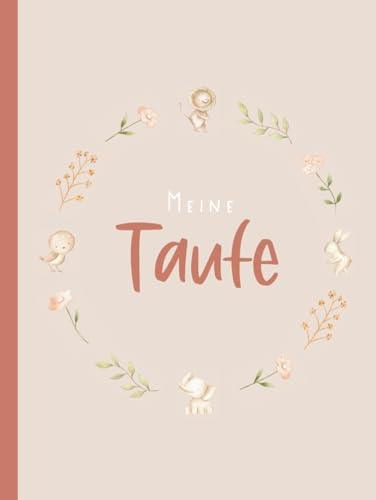 Meine Taufe: Gästebuch zur Taufe für Mädchen & Jungen | Platz für Fotos, Glückwünsche & Fingerabdrücke | Taufbuch mit 76 Seiten