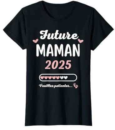 Future Maman Femme Enceinte Maman en 2025 Annonce Grossesse T-Shirt