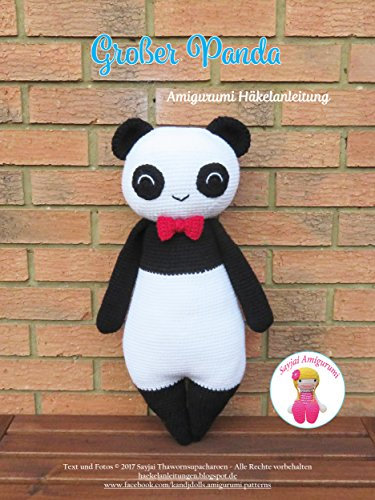 Großer Panda: Amigurumi Häkelanleitung