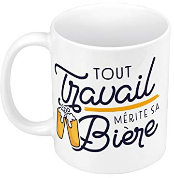 Fabulous Mug Céramique Tout Travail mérite sa Bière Humour Alcool