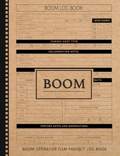 Boom Operator Film Projects Log Book: Capture Flawless Audio. Ideal for Sound Engineers, Filmmakers, and Movie Techinicians