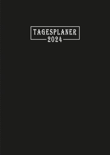 Tagesplaner 2024: 1 Seite 1 Tag - Nummerierte Seiten - DIN A4 Buchkalender 12 Monate - Terminplaner mit Uhrzeiten, Feiertagen, To-Do-Listen und Platz für wichtige Notizen - schwarze Abdeckung
