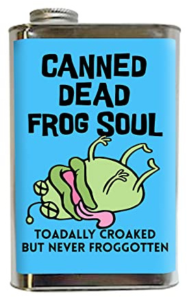 Gears Out Canned Dead Frog Soul - TOADALLY CROAKED But Never Forgotten - Funny Pet Lovers Joke - Frog Themed Gifts - Frog Gifts for Frog Lovers - Cute Frog Items for Women