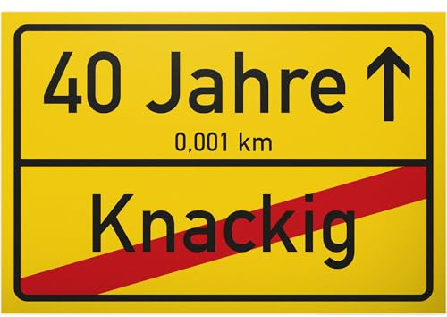 DankeDir! 40 Jahre (Knackig) Schild - Ortssschild Geschenk 40. Geburtstag bester Freund Freundin Geschenkidee Geburtstagsgeschenk 40ten Geschenk 40er Geburtstagsparty