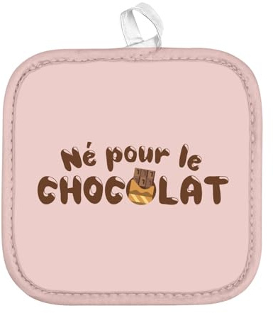 Manique de Cuisine - Né pour Le Chocolat Blague Humour - (17 x 17 cm)