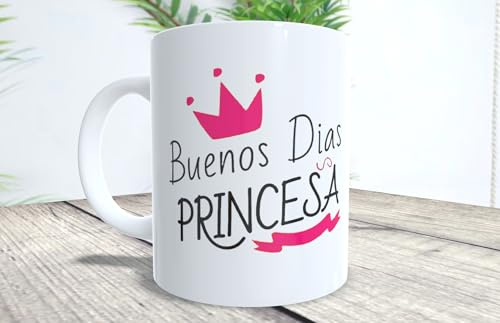 La Huella Taza Buenos días Princesa. Para despertar con mucho amor y café del bueno.