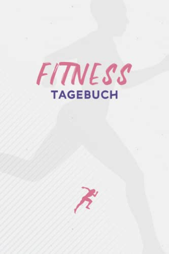 Fitnesstagebuch: Fitnesstagebuch zum ausfüllen um seine Ziele zu erreichen A5 / Trainingstagebuch / Fitness / Abnehmen / Sporttagebuch / Cardio / Krafttraining / Simpler Läufer