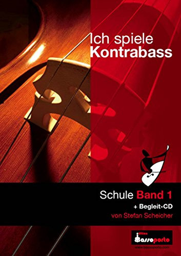 Ich spiele Kontrabass Band 1 inkl. Begleit CD