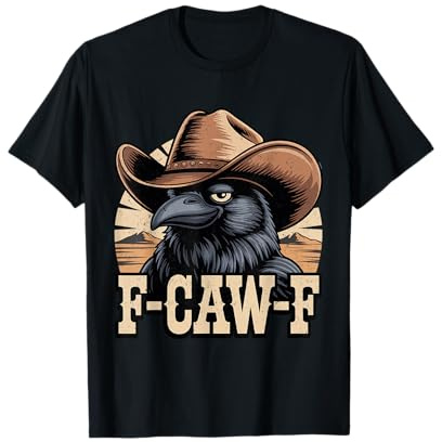 Funny F-Caw-F Crow Cowboy Western Retro Funny FCAWF Meme T-Shirt