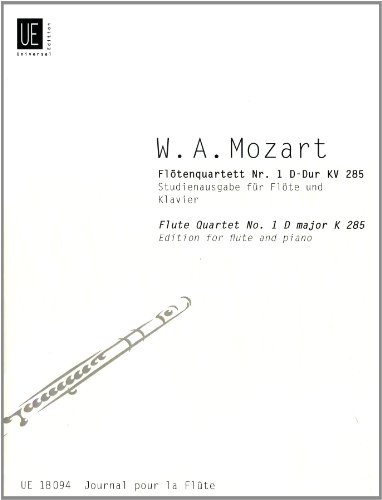 Flute Quartet No. 1 K 285 in D-major, Book 15, Edition for Flute and Piano by Wolfgang Amadeus Mozart