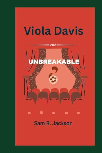 Viola Davis: Unbreakable