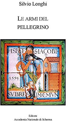 Le armi del pellegrino