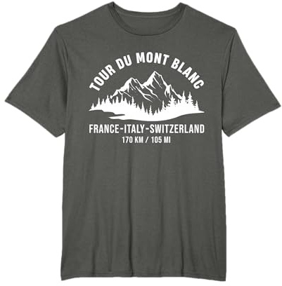 Tour Du Mont Blanc France Italie Suisse Alpes montagneuses T-Shirt