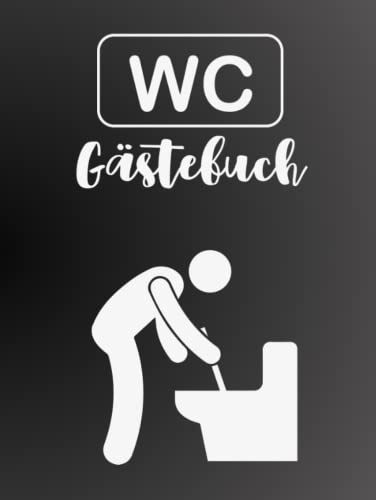 Klo Gästebuch zum Ausfüllen & Bewerten | Lustiges WC Gästebuch | Toiletten Gästebuch | Klobuch Scherzartikel | Kreative Geschenkidee zum Einzug ins ... zum Geburtstag, Richtfest, Wohnungs Gadgets