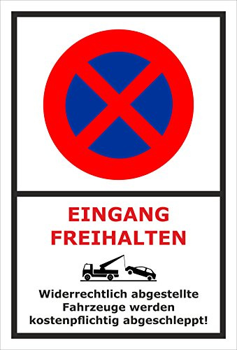Melis-Folienwerkstatt Parken verboten Schild – Abschleppschild - Eingang freihalten - Gebäude Geschäft – 15x10 cm – 3mm Hartschaum – Verschiedene Größen und Materialien – Mit Bohrlöchern