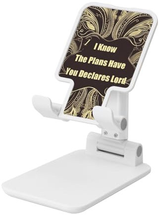 GDSHJKLW I Know The Plans Have You Declares Lord Support pliable pour téléphone portable à hauteur réglable Compatible avec tous les smartphones