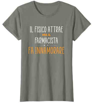 Divertente regalo per Farmacista - Fa Innamorare Maglietta