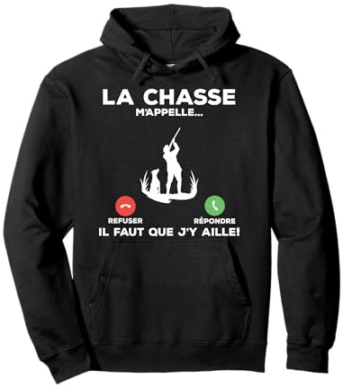 La Chasse M'appelle Drôle De Cadeau De Chasse Pour Chasseur Sweat à Capuche