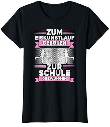 Eiskunstlauf Schule Schlittschuhe Eiskunstlaufen Mädchen T-Shirt