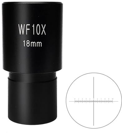 Mikroskop-Zubehör, Mikroskop-Okulare - Weitfeld-WF10X Okularfeldansicht 18 mm für biologisches Mikroskop, optische Linse, Okular mit oder ohne Fadenkreuzskala, Haltbarkeit und zuverlässige Leistung