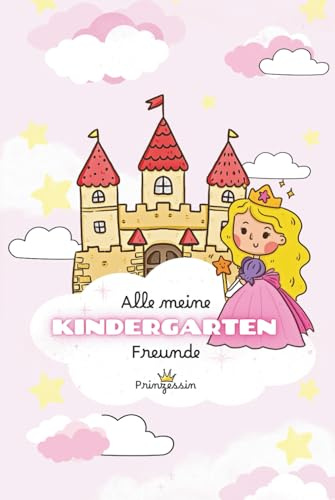 Alle meine Kindergarten-Freunde: Prinzessin