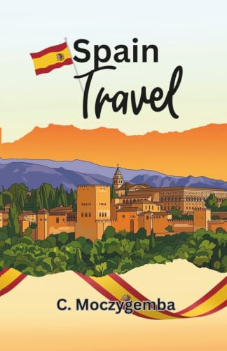 Spain Travel: An Interactive Relic Scavenger Hunt