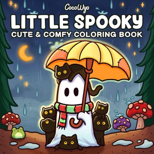 Little Spooky: Coloring Book for Adults and Teens Featuring Cute Creepy Creatures in Cozy Hygge Moments for Relaxation
