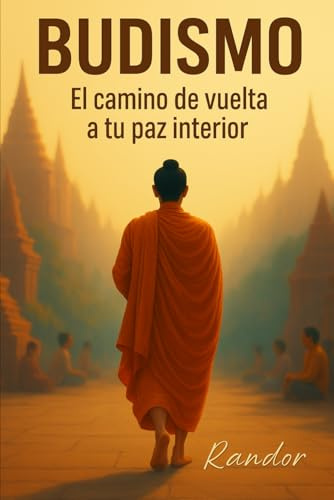 Budismo: El camino de vuelta a tu paz interior