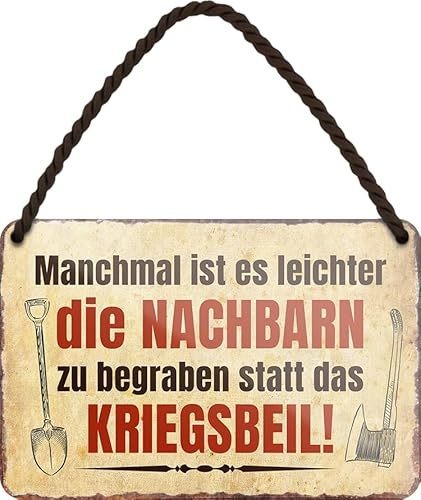 schilderkreis24 - Blechschild 18×12 cm – witzige & freche Sprüche – Deko für Küche, Büro & Camper – lustige Geschenkidee (Manchmal ist es leichter, Nachbarn)
