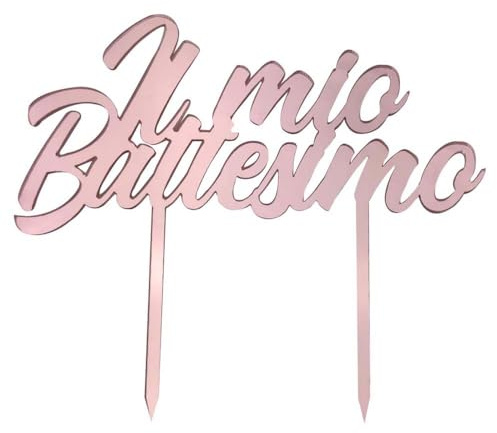 Cake Topper Battesimo in Plexiglass, Rosa, Decorazione Torta Elegante e Riutilizzabile, Scritta 'Il Mio Battesimo' per Cerimonia