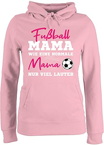 Shirtracer Pullover Damen Hoodie - Fußball Mama - Wie eine Normale Mama nur viel lauter I Frauen Fußball Mütter - XXL - Hellrosa - muttertagsgeschenk personalisiert Mum Fussball Mutti Pulli