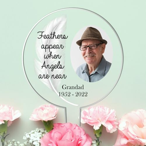 Feathers Appear When Angels Are Near Customisable Acrylic Grave Sign with Photo - Personalised Memorial Tribute for Grandad, Dad, Mum, or Nanny - Elegant Weather-Resistant Grave Marker