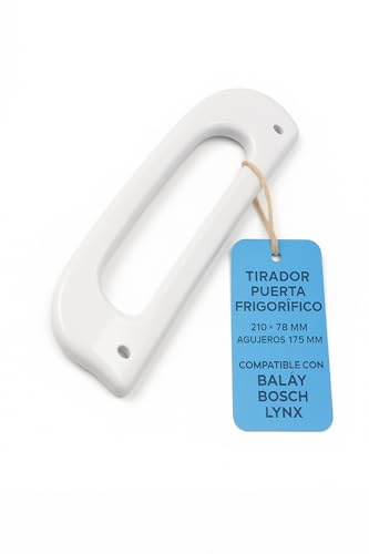 RECAMBIOS DREYMA Tirador Puerta Frigorifico 00483078 483078 Compatible con Balay Bosch Lynx Sustitucion Directa 210x78 mm Distancia Agujeros 175 mm Color Blanco Mango Plastico Repuesto Profesional