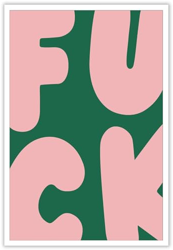DVBOCS Lustige Wanddekor-F*ck Bunte Wandbilder, Gemälde, lustige Leinwand, Wandkunst, rosa-grün, Retro-Poster, Zitate und Sprüche, für Schlafzimmer, Wohnzimmer, Badezimmer, Dekoration, 30,5 x 40,6 cm