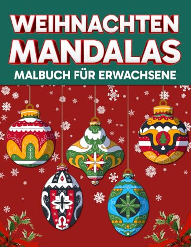 Weihnachten Mandalas Malbuch für Erwachsene