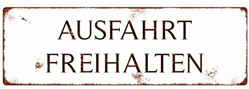 Interluxe METALLSCHILD Shabby Vintage Blechschild AUSFAHRT FREIHALTEN Garage TIMELESS Warnschild Hinweisschild