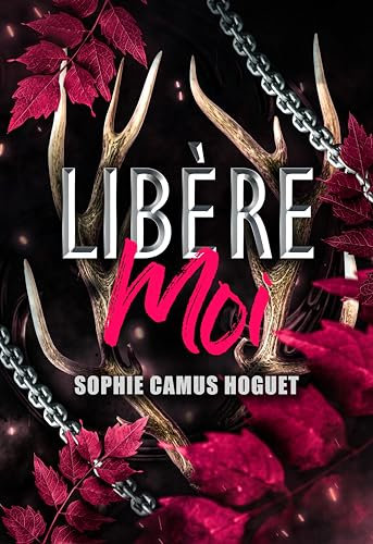 Libère-Moi: Romance new adult contemporaine dépaysante et engagée (French Edition)