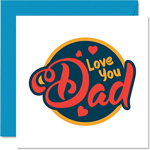 Stuff4 Schöne Vatertagskarten für Papa, Dad I Love You | Besondere Geburtstagskarte für Papa von Sohn Tochter, Vater Geburtstagsgeschenke
