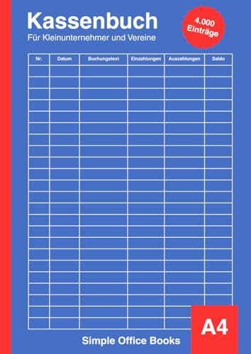 Kassenbuch A4 – für Kleinunternehmer, Vereine & Haushalt | über 4.000 Einträge | Einnahmen & Ausgaben einfach verwalten | ohne MwSt. | klar & übersichtlich