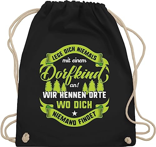 Shirtracer Turnbeutel Rucksack - Sprüche Statement Spruch - Lege dich nie mit einem Dorfkind an V2 - Unisize - Schwarz - beutel+rucksack+mit+sprüchen sprueche dorf beutel sprüchen spruechen bauer