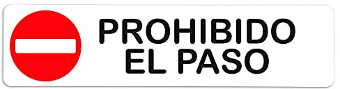 Becral® - Señal adhesiva de PVC PROHIBIDO EL PASO | Placa puerta PVC BLANCO | Señal informativa | Cartel Puerta 200X50mm