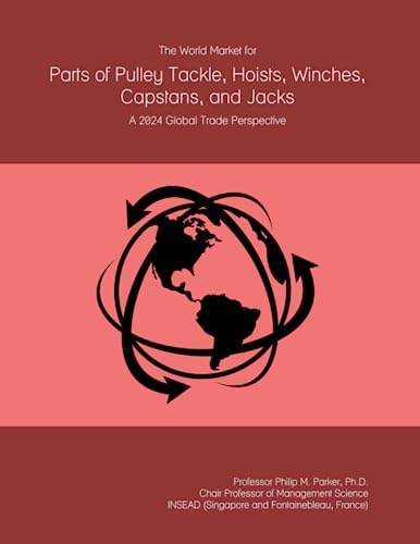 The World Market for Parts of Pulley Tackle, Hoists, Winches, Capstans, and Jacks: A 2024 Global Trade Perspective