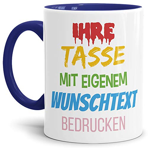 Tasse selbst gestalten/mit eigenem Text beschriften/Wunsch-Name/Spruch-Tasse/Innen & Henkel Dunkelblau/Links & Rechts vom Henkel bedruckt
