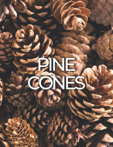 Pine Cones: Decorative Stacking book for Coffee Tables & Bookshelves | Perfect for Rustic Woodland & Nature Home Decor & Interior Design