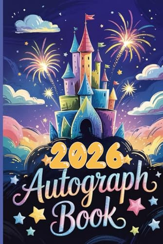 2025 Hardcover Autograph Book for Kids: Hardback Autograph and Picture Notepad for Signatures and Photos of Characters and Princesses at Theme Parks, ... Castle Hard Cover for Kids.
