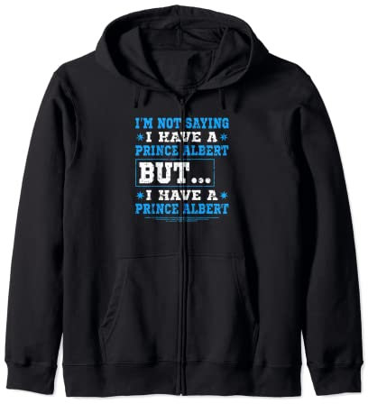 Prinz Albert Piercing Funny Naughty Dirty Humor Kapuzenjacke