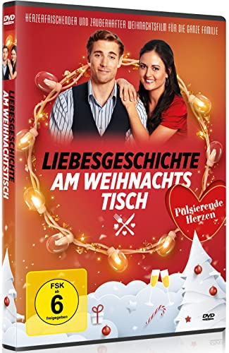 Liebesgeschichte am Weihnachtstisch: A Christmas Love Story - Weihnachtsfilm mit pulsierenden Herzen - Geschichte mit Schnee und Liebe an Weihnachten
